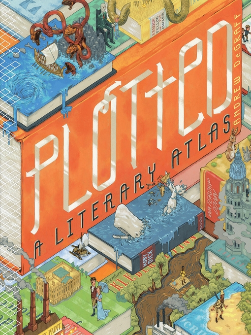 Title details for Plotted by Andrew DeGraff - Available
